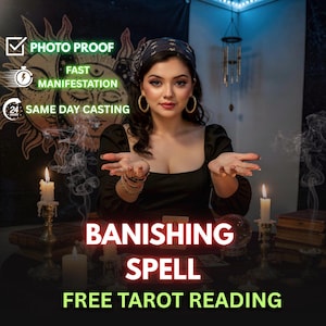 Könnte beinhalten: Das Bild zeigt eine Frau in einem schwarzen Kleid mit den Worten "BANISHING SPELL" und "FREE TAROT READING". Das Bild enthält auch Symbole und Text für "PHOTO PROOF", "FAST MANIFESTATION" und "SAME DAY CASTING".