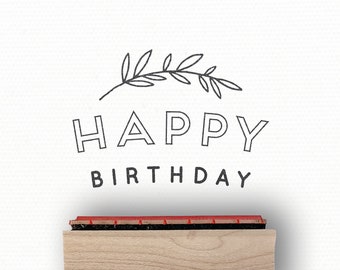 Happy Birthday Stamp, Birthday Cards, Happy Birthday Rubber Stamp, Birthday Stamps, Birthday Scrapbook Stamping