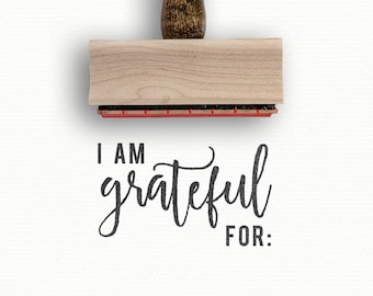 I Am Grateful For Stamp | Journal Planner Rubber Stamp