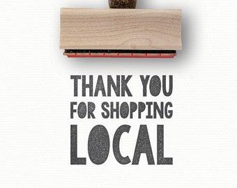 Thank You for Shopping Local Stamp | Thank You So Much Thanks Rubber Stamp | Small Business Custom Packaging Stamp | Shop Local Business