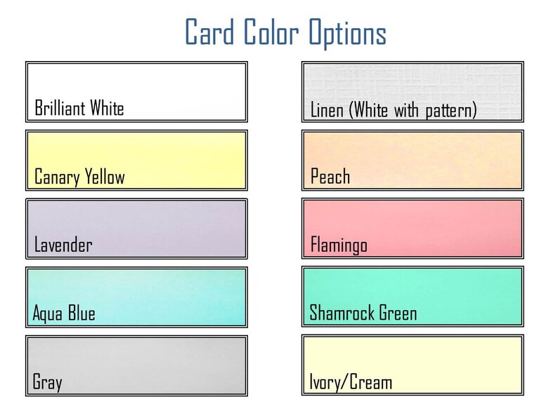 May include: A chart showing card color options. The colors are: Brilliant White, Canary Yellow, Lavender, Aqua Blue, Gray, Linen (White with pattern), Peach, Flamingo, Shamrock Green, and Ivory/Cream.