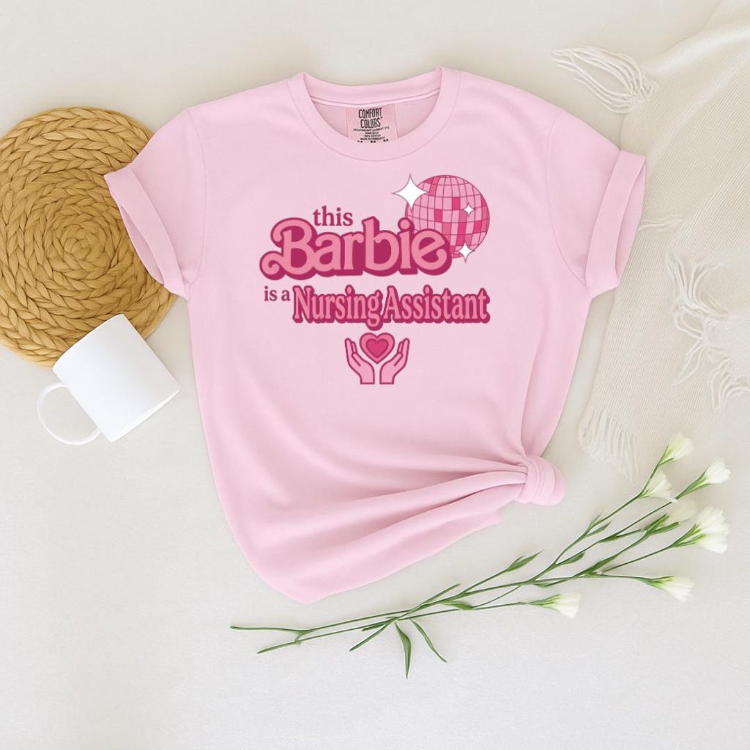 Comfort Colors® Barbie Nursing Assistant Shirt, CNA Sweatshirt, Pink ...
