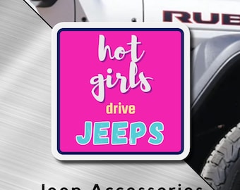 Hot Girls Drive Jeep Accessories Rubber Ducky Magnet, Funny Duck, Ducked, Duck Duck Jeep Magnet, Jeep Lover, Wrangler, Girls only