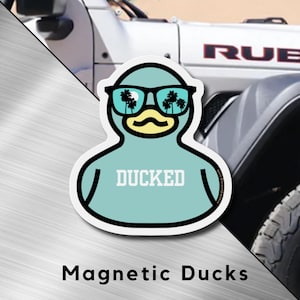 Mint Ducked Rubber Ducky Magnet, Funny Duck, Jeep Accessories, Ducked, Duck Duck Jeep Magnet, Jeep Lover