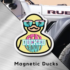 Stay Groovy Ducked Rubber Ducky Magnet, Funny Duck, Jeep Accessories, Ducked, Duck Duck Jeep Magnet, Jeep Lover