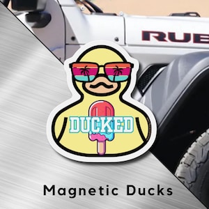 Popsicle Ducked Rubber Ducky Magnet, Funny Duck, Jeep Accessories, Ducked, Duck Duck Jeep Magnet, Jeep Lover, Summer Vibes