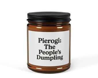 Pierogi Scented Soy Candle: Foodie Gift, Cozy Home Decor