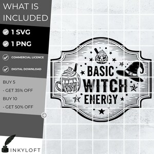 May include: A black and white digital design featuring the words "BASIC WITCH ENERGY". The design includes a pumpkin spice latte, a witch's hat, and a pumpkin with a witch's face. Includes 1 SVG and 1 PNG.