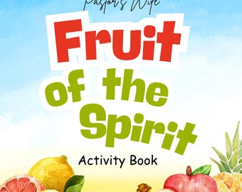 Fruit of the Spirit Activity Book | Bible Worksheets & Coloring for Kids