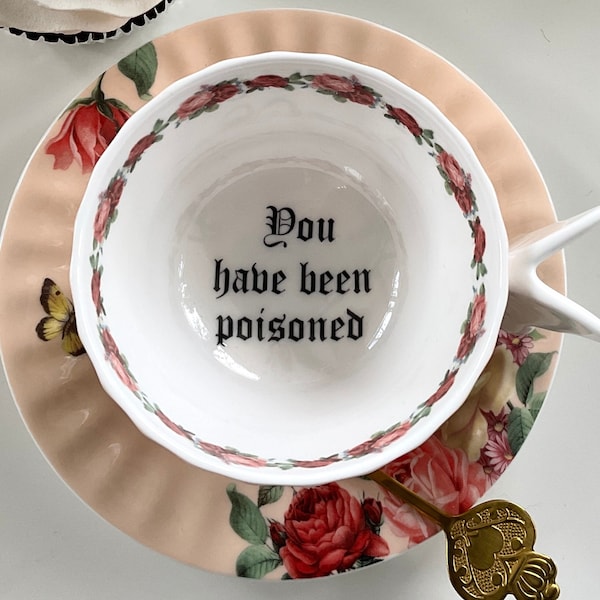 Butterfly "You have been poisoned” Funny Teacup (7 oz) and Saucer Set with Spoon. Porcelain, Extremely Durable and Food Safe, CUSTOMIZABLE