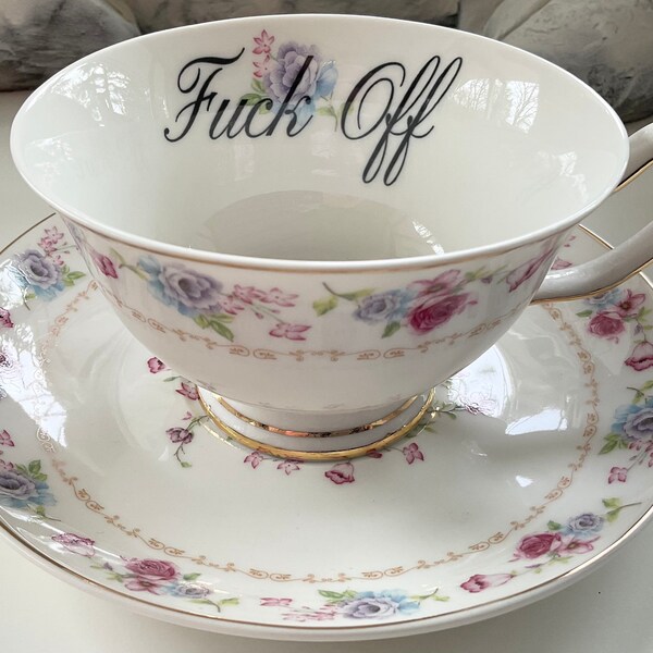 Kindly Fuck Off Teacup and Saucer