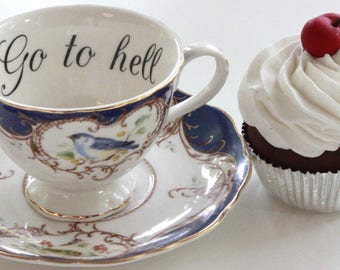 Lovely "Go to Hell" Bird Teacup and Saucer Set, 7 oz. Durable & Food Safe, Porcelain