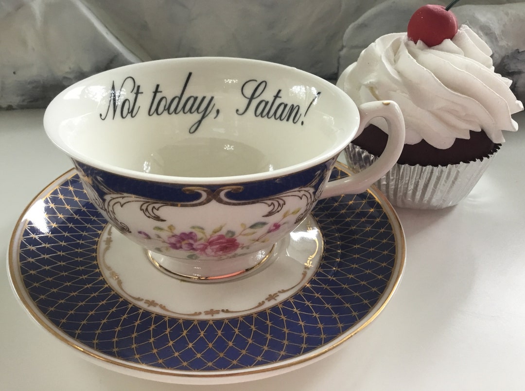 NOT VINYL not Today, Satan Teacup/saucer Set, Offensive Teacup, Mean