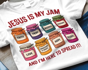 Jesus Is My Jam Shirt: Funny Christian Faith Tee