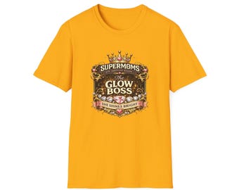 Valorspire Supermoms The Glow Boss T-Shirt | Mom Motto Tee, She Shines Bright