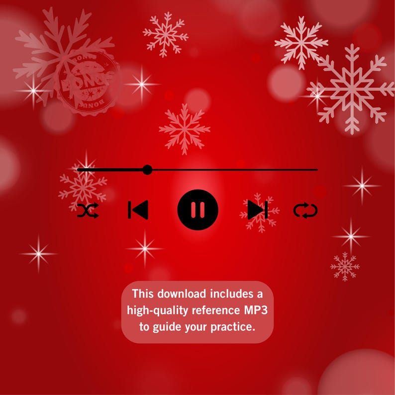 May include: Red background with white snowflakes and starbursts. A black music player interface with play, pause, skip, and repeat icons is centered. Text at the bottom reads: "This download includes a high-quality reference MP3 to guide your practice."