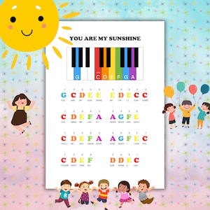 May include: A musical chart featuring the song "YOU ARE MY SUNSHINE", with a piano keyboard graphic and lyrics. The chart is decorated with illustrations of children and a smiling sun, with musical notes.