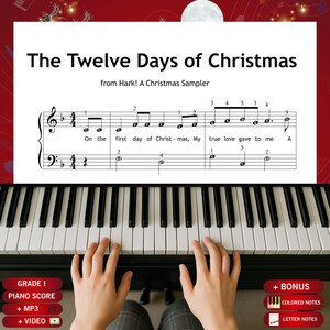 May include: A piano sheet music page titled The Twelve Days of Christmas from Hark! A Christmas Sampler, featuring musical notation with lyrics and finger numbering. The score is displayed above a black and white piano keyboard.