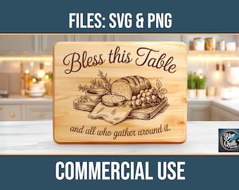 Bless This Table Charcuterie Board SVG PNG Commercial Use Laser Engraving Cutting Chopping Digital Download