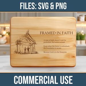 Carpenter Framed in Faith Charcuterie Board SVG PNG Commercial Use Laser Engraving Cutting Chopping Digital Download