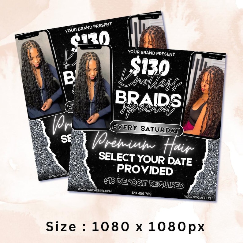 May include: Black and white promotional flyer for Knotless Braids Special. The flyer features images of a woman with braided hair. Text includes "Premium Hair", "Select Your Date Provided", and "$16 Deposit Required".