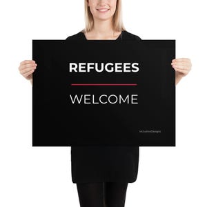 Refugees Welcome Poster – Civil Rights Wall Art, Social Justice Activism Print, Equality Decor 18x24 Landscape