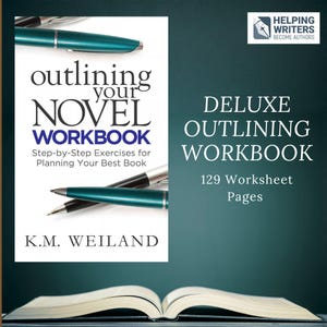 Può includere: Una copertina di libro intitolata Outlining Your Novel Workbook di K.M. Weiland con penne color ottanio, accanto al testo Deluxe Outlining Workbook e 129 Worksheet Pages, con un libro aperto e il logo Helping Writers Become Authors.