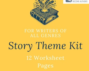 May include: A yellow graphic with a blue and gold illustration of a book with a burst of stars and leaves. Text reads "FOR WRITERS OF ALL GENRES" and "Story Theme Kit" with "12 Worksheet Pages + 4 Resources". The logo "HELPING WRITERS BECOME AUTHORS" is in the top right.