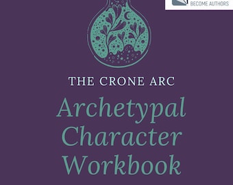 May include: A purple book cover with the title "The Crone Arc Archetypal Character Workbook" in white and teal text. The cover features a teal illustration of a decorative bottle with floral and star designs. The text "36 Questions" is at the bottom.