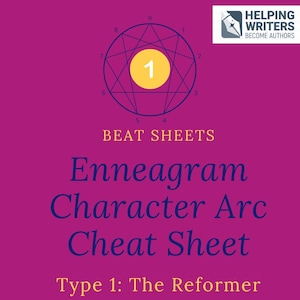 Op de afbeelding: Een magenta grafiek met een geometrisch ontwerp en tekst. De tekst luidt: "BEAT SHEETS Enneagram Character Arc Cheat Sheet Type 1: The Reformer." Een logo voor "HELPING WRITERS BECOME AUTHORS" staat in de rechterbovenhoek.