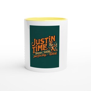 Just in Time-Kaffeetasse, motivierende gelbe Innenkeramiktasse (11 Unze)