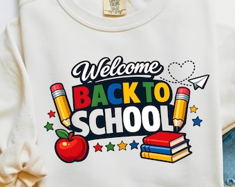 Welcome Back to School SVG PNG, Teacher Student Shirt Design (Digital Download)