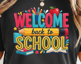 Welcome Back to School Design, Teacher Student Digital Art (SVG, PNG, PDF)