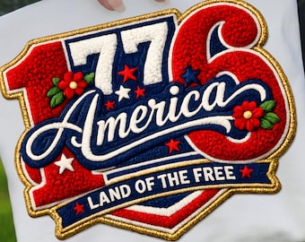 1776 America Chenille Patch Design, Land of the Free Patriotic (Digital Download)