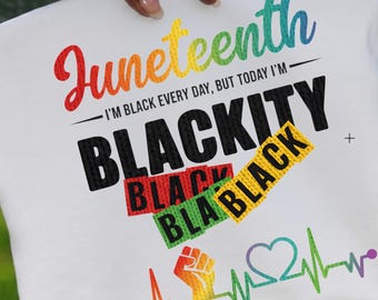 Juneteenth SVG PNG Design: Blackity Black, Afrocentric Pride (Digital Download)