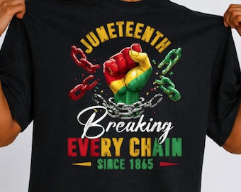 Juneteenth SVG Breaking Chains Design, Black History PNG, African American Pride Shirt (Digital Download)