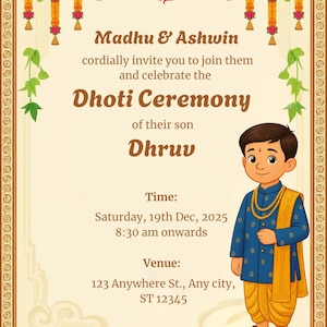 May include: An invitation card for a Dhoti Ceremony. The card features text in brown and a cartoon illustration of a boy in traditional Indian attire. The card includes the names Madhu & Ashwin, and the date and time of the ceremony.
