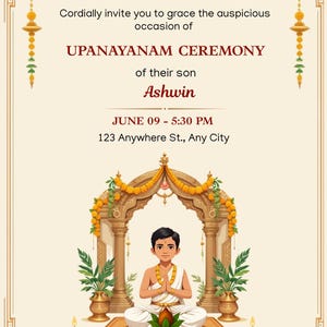 May include: An invitation card for the Upanayanam ceremony of Ashwin, with text in English. The card features an illustration of a young boy in traditional attire, with floral and decorative elements.