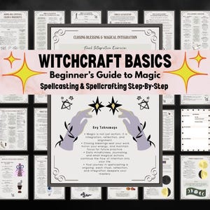 Könnte beinhalten: Ein Anfängerleitfaden für Magie, Zaubersprüche und Zauberei. Das Bild zeigt den Text "WITCHCRAFT BASICS" und "Beginner's Guide to Magic Spellcasting & Spellcrafting Step-By-Step". Das Bild enthält auch wichtige Erkenntnisse und Illustrationen.