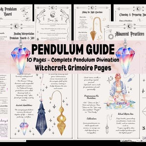 Puede incluir: Páginas de grimorio con el título "PENDULUM GUIDE" y el texto "10 Pages - Complete Pendulum Divination Witchcraft Grimoire Pages." Las páginas presentan ilustraciones de péndulos y temas relacionados.