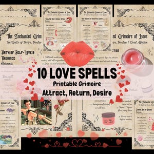 Puede incluir: Una colección de páginas de grimorio imprimibles con el texto "10 LOVE SPELLS" y "Attract, Return, Desire". Las páginas tienen una estética vintage con ilustraciones de rosas, corazones y un bálsamo labial. El tema general está relacionado con el amor y la magia.