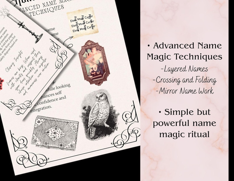 May include: A beige and white print with the text "Advanced Name Magic Techniques" and "Simple but powerful name magic ritual." The print includes illustrations of an owl, a framed picture, and a decorative book.
