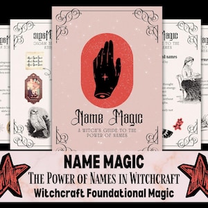 Name Magic Printable - Witchcraft Guide -Taglock Magic - Identity Power Manifestation and Spellwork Digital Grimoire PDF