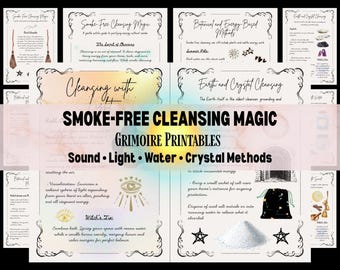 Puede incluir: Un conjunto de páginas imprimibles con el título "Smoke-Free Cleansing Magic" y las palabras "Grimoire Printables". Las páginas presentan texto e ilustraciones sobre métodos de limpieza, incluyendo sonido, luz, agua y cristales. Las páginas tienen bordes decorativos.