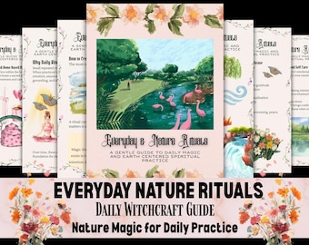 Everyday Nature Rituals Printable - Daily Witchcraft Guide - Spiritual Practices Earth Magic Grimoire Pages Digital Download Book of Shadows