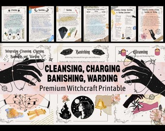 May include: A premium witchcraft printable with the words "Cleansing, Charging, Banishing, Warding." The image features illustrations of hands, crystals, candles, and other mystical elements. The overall color scheme is beige, black, and pink.