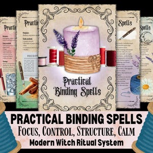 Op de afbeelding: Een verzameling geïllustreerde pagina's met de titel "Practical Binding Spells". De centrale afbeelding toont een kaars, garenklosjes en lavendel. De tekst bevat "Focus, Control, Structure, Calm" en "Modern Witch Ritual System".