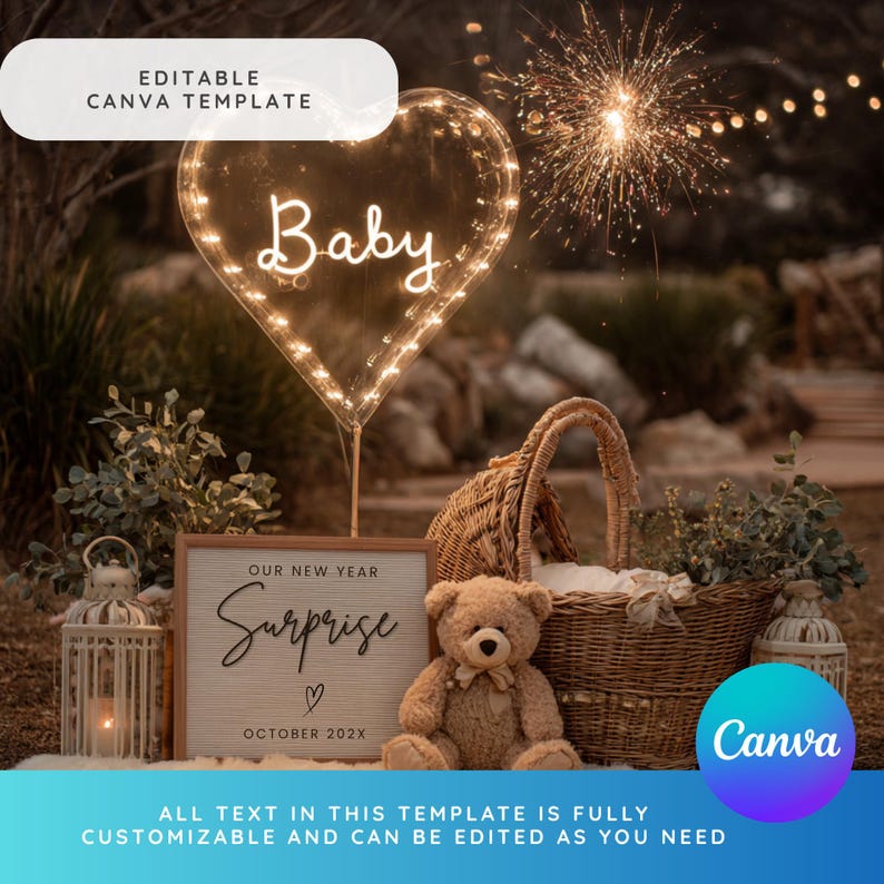 May include: A heart-shaped balloon with the word "Baby" illuminated by lights. A sign reads "Our New Year Surprise" with a heart and "October 202X." A teddy bear sits near a wicker basket. The image is a Canva template.