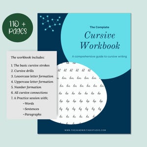 May include: A workbook titled "The Complete Cursive Workbook" with a blue and white design. The cover includes the text "A comprehensive guide to cursive writing." A list of contents is on the left, and the book has 110+ pages.