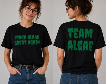 Camiseta Make Algae Again / Camiseta gráfica del equipo Algae